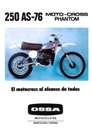 1976 - OSSA PHANTOM 250 AS 76